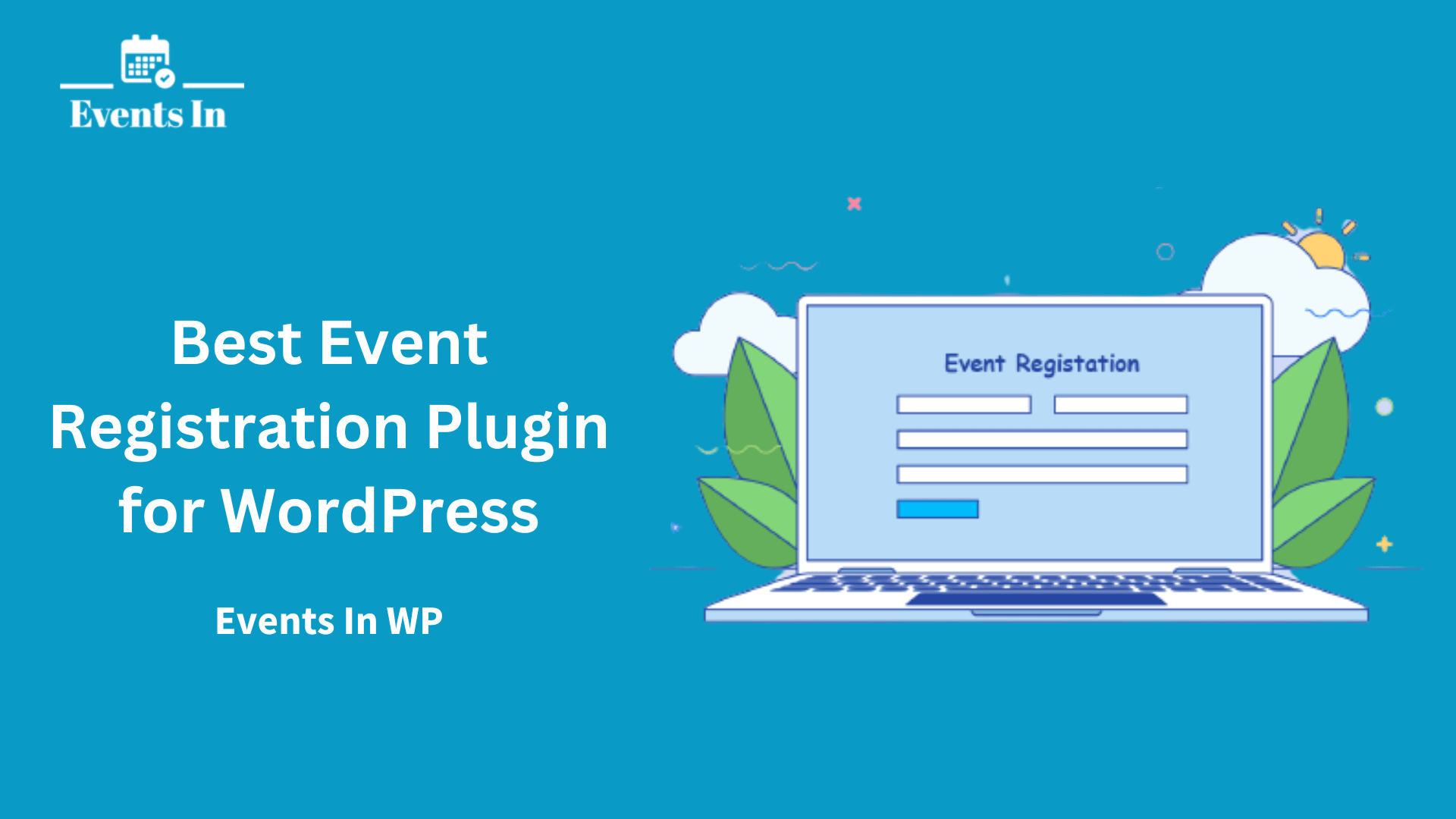 Best Event Registration Plugin for WordPress